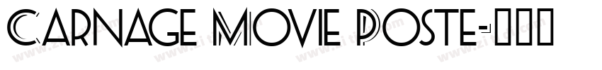 Carnage Movie Poste字体转换